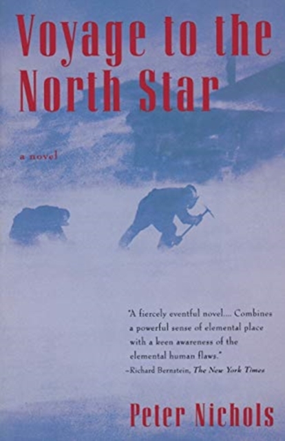 Voyage to the North Star A Novel