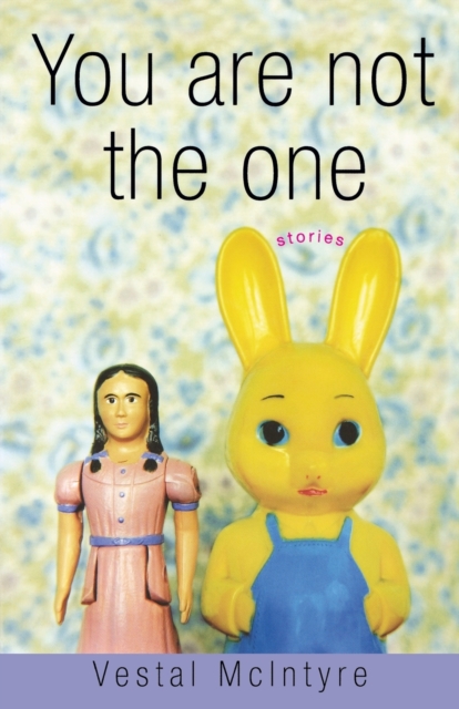 You Are Not the One Stories