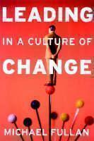 Leading in a Culture of Change Paperback Set 