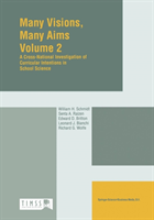 Many Visions, Many Aims Volume 2: A Cross-National Inv