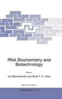 RNA Biochemistry and Biotechnology 