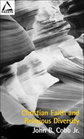 Christian Faith and Religious Diversity Mobilization for the Human Fam