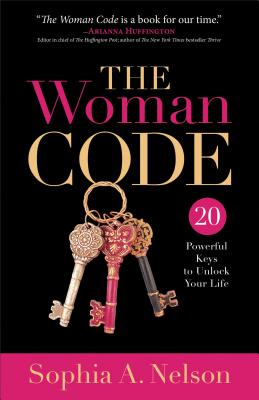 Woman Code 20 Powerful Keys to Unlock You