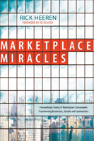Marketplace Miracles Extraordinary Stories of Marke