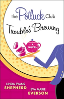 Trouble's Brewing A Novel