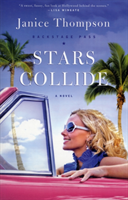 Stars Collide A Novel