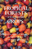 Tropical Forests and Their Crops 
