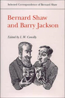 Bernard Shaw and Barry Jackson 