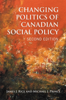 Changing Politics of Canadian Social Policy 