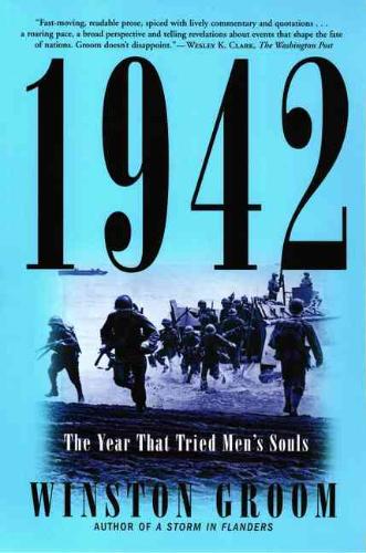 1942 The Year That Tried Men's Souls