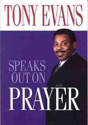 Tony Evans Speaks Out On Prayer 