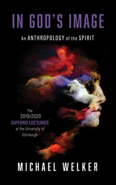 In God's Image An Anthropology of the Spirit