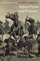 Indian Fights and Fighters 