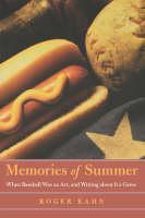 Memories of Summer When Baseball Was an Art, and Writing about It a Game