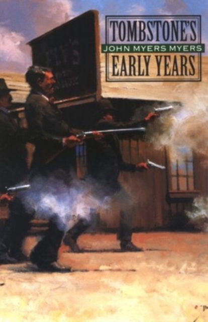 Tombstone's Early Years 