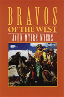 Bravos of the West 