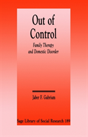 Out of Control Family Therapy and Domestic Disorder