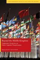 Beyond the Middle Kingdom Comparative Perspectives on Ch