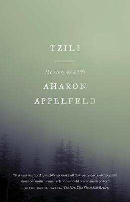 Tzili The Story of a Life