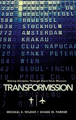 TransforMission Making Disciples through Short