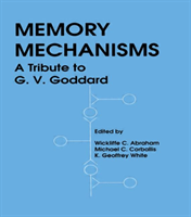 Memory Mechanisms A Tribute To G.v. Goddard
