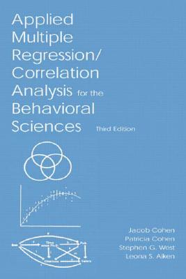 Applied Multiple Regression/Correlation Analysis for the Behavioral Sciences 