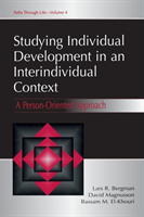 Studying individual Development in An interindividual Context A Person-oriented Approach