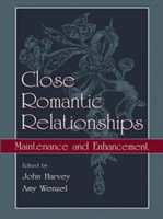 Close Romantic Relationships Maintenance and Enhancement