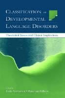 Classification of Developmental Language Disorders 