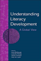 Understanding Literacy Development A Global View