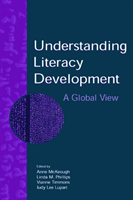 Understanding Literacy Development A Global View