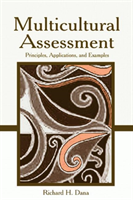 Multicultural Assessment Principles, Applications, and Examples