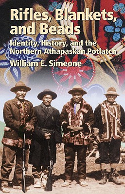 Rifles, Blankets, & Beads Identity, History, and the Nor