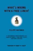 What's Wrong With a Free Lunch? 