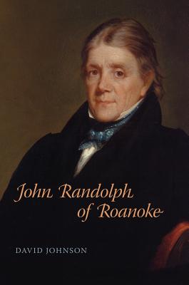 John Randolph of Roanoke 