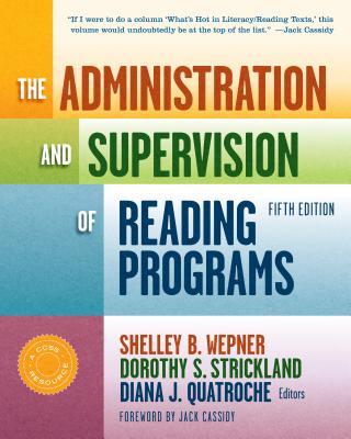 Administration and Supervision of Reading Programs 