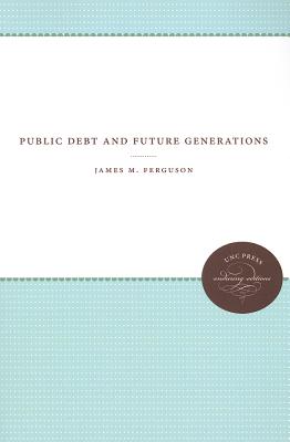 Public Debt and Future Generations 