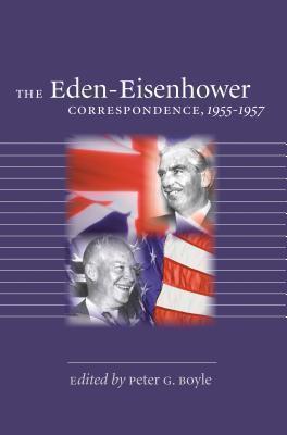 Eden-Eisenhower Correspondence, 1955-1957 