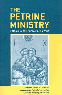Petrine Ministry Catholics and Orthodox in Dial