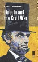 Lincoln and the Civil War 