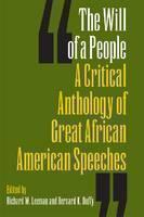 Will of a People A Critical Anthology of Great African American Speeches