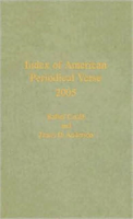 Index of American Periodical Verse 2005 
