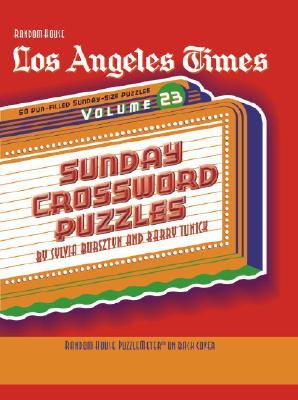 Los Angeles Times Sunday Crossword Puzzles, Volume 23 