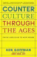 Counterculture Through The Ages 