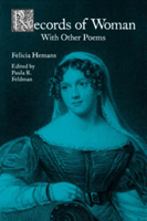 Records of Woman, with Other Poems 