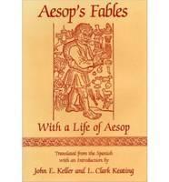 Aesop's Fables With a Life of Aesop