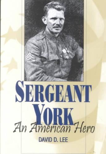 Sergeant York An American Hero