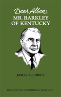 Dear Alben Mr. Barkley of Kentucky