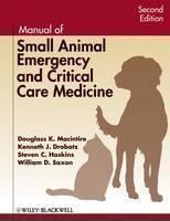 Manual of Small Animal Emergency and Critical Care Medicine 