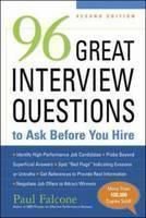 96 Great Interview Questions to Ask Before You Hire 
